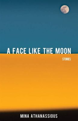  A Face Like the Moon: A Journey Through Beauty and Loss